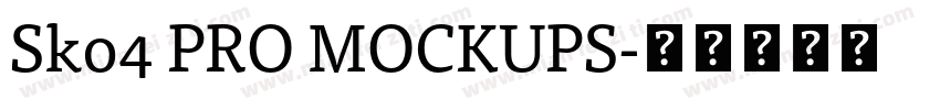 Sko4 PRO MOCKUPS字体转换